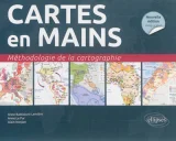 Cartes En Mains - Méthodologie De La Cartographie