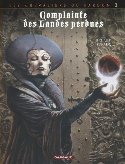 Complainte des landes perdues - Cycle 2 - Tome 3 - La Fée Sanctus