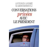 Conversations privées avec le Président
