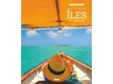 Destination : les plus belles îles du monde