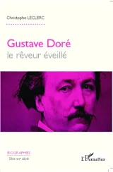 Gustave Doré - Le Rêveur Éveillé