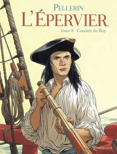 L'épervier, tome 8 : Corsaire du roy