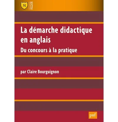 La démarche didactique en anglais: Du concours à la pratique