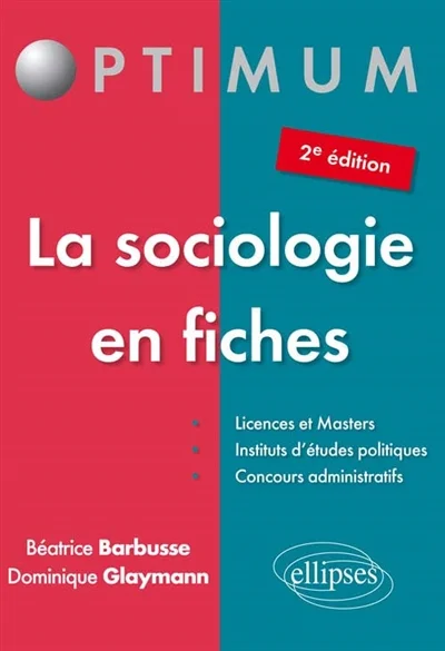 La Sociologie en fiches - 2e édition