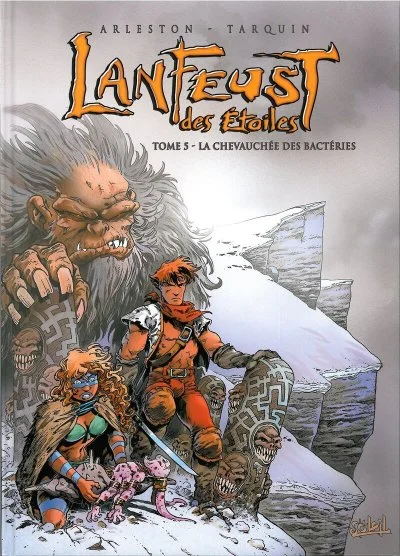 Lanfeust des étoiles Tome 5 - La Chevauchée des bactéries (BD)