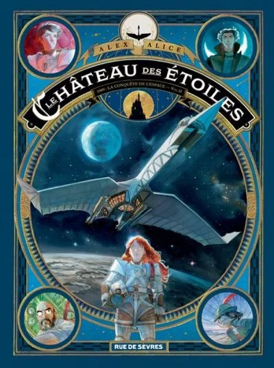 Le château des étoiles Tome 2 (2 ème partie): La conquête de l'espace