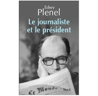 Le journaliste et le Président