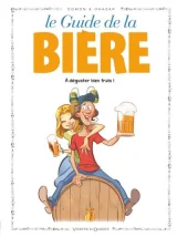 Les Guides en BD - Tome 50 - La Bière (BD)