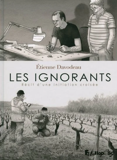 Les ignorants - Récit d'une initiation croisée (BD)