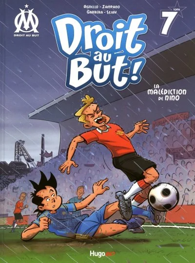 Livre OM "Droit au But : La malédiction de Nino" Tome 7