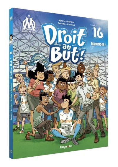 Livre OM "Droit au But : Rebondir" Tome 16