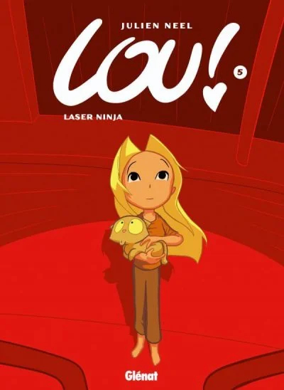 Lou ! - Tome 5 : Laser Ninja (BD)