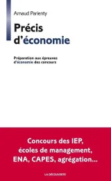 Précis D'économie - Prépration Aux Épreuves D'économie Du Concours