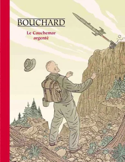 Une Aventure De Bob Leclerc Tome 1 - Le Cauchemar Argenté