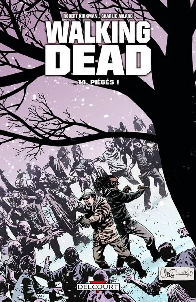Walking Dead Tome 14 - Piègés !
