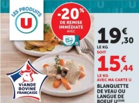 Blanquette de veau ou langue de boeuf U