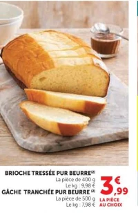 Brioche tressée pur beurre / Gâche tranchée pur beurre