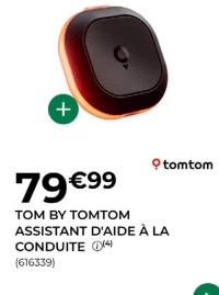 TOM BY TOMTOM ASSISTANT D'AIDE À LA CONDUITE