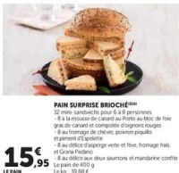 PAIN SURPRISE BRIOCHÉ