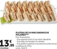 PLATEAU DE 24 MINI SANDWICHS POLAIRES