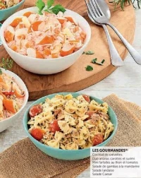 Les Salades Gourmandes: Cocktail de crevettes, Duo ananas carottes et surimi, Mini farfalles au thon, Salade de gambas, Salade landaise, Salade Caesar