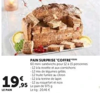 PAIN SURPRISE "COFFRE"