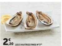 LES 3 HUITRES FINES N°3