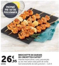 BROCHETTE DE QUEUES DE CREVETTES CUITES