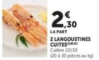 2 LANGOUSTINES CUITES