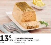 TERRINE DE SAUMON ET POINTE DE CIBOULETTE