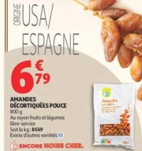 AMANDES DÉCORTIQUÉES POUCE