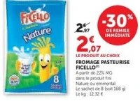 FROMAGE PASTEURISÉ FICELLO Nature ou emmental