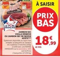 Jambon sec vieille réserve ou Jambon sec de Savoie Aoste