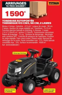 TONDEUSE AUTOPORTÉE THERMIQUE 413 CM3, 98 CM, 2 LAMES