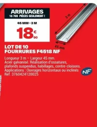 Lot de 10 Fourrures F4518 NF 45 mm - 3 m