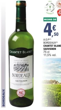 A.O.P Bordeaux Chantet Blanet Sauvignon 75 cl
