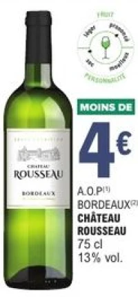 A.O.P Bordeaux Château Rousseau 75 cl