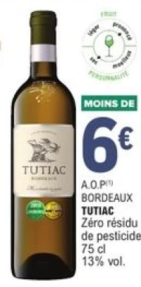 A.O.P Bordeaux Tutiac Zéro résidu de pesticides 75 cl