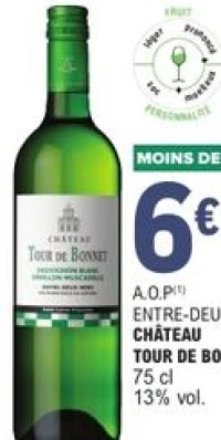 A.O.P Entre-Deux-Mers Château Tour de Bonnet 75 cl