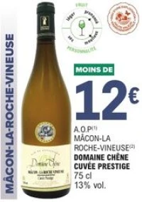 A.O.P Mâcon-La Roche-Vineuse Domaine Chêne Cuvée Prestige
