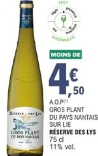 GROS PLANT DU PAYS NANTAIS SUR LIE RÉSERVE DES LYS