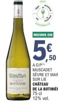 A.O.P Muscadet Sèvre et Maine sur Lie Château de la Botinière