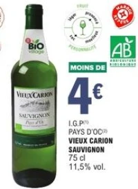 I.G.P Pays d'Oc Vieux Carion Sauvignon Bio 75 cl