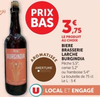 Bière Brasserie Larche Burgindia (Pêche, cerise ou framboise)