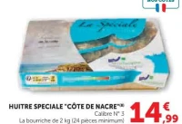 HUITRE SPECIALE "CÔTE DE NACRE" Calibre N° 3
