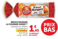 Brioch'Burger La Fournee Doree Classique ou sésame