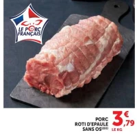 PORC ROTI D'EPAULE SANS OS