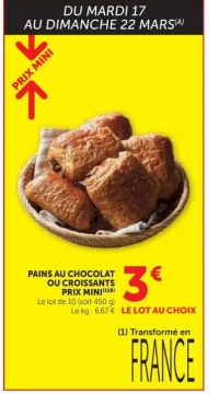 Pains au chocolat ou Croissants Prix Mini