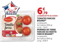 Tomates Farcies ou Pommes de terre farcies ou Rostis farcis Bigard