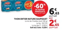 THON ENTIER NATURE SAUPIQUET Le lot de 3 boîtes